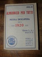 Almanacco per tutti. piccola enciclopedia per il 1920