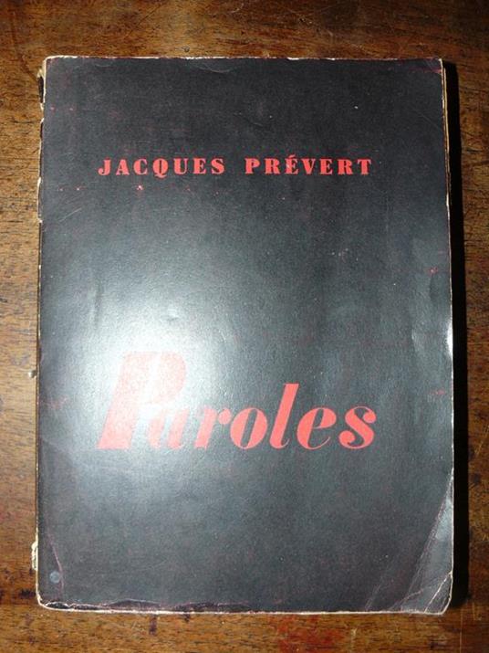 Paroles. Edition revue et augmentée. Prevert Jacques - copertina