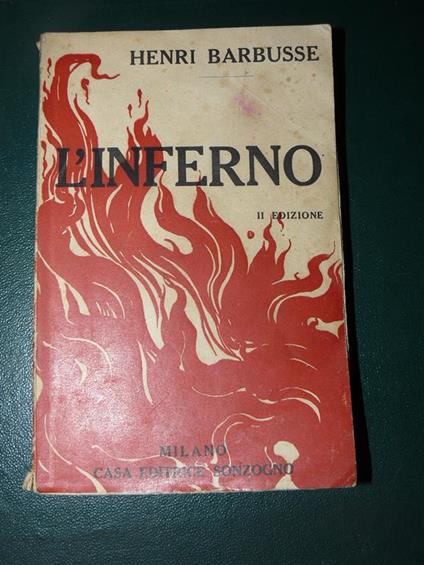 L' inferno. Versione d Giannetto Bisi. Seconda edizione - Henri Barbusse - copertina