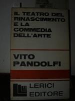 Il teatro del rinascimento e la commedia dell'arte