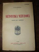 Nietotchka Nezvanova. Traduit par W. Bienstock