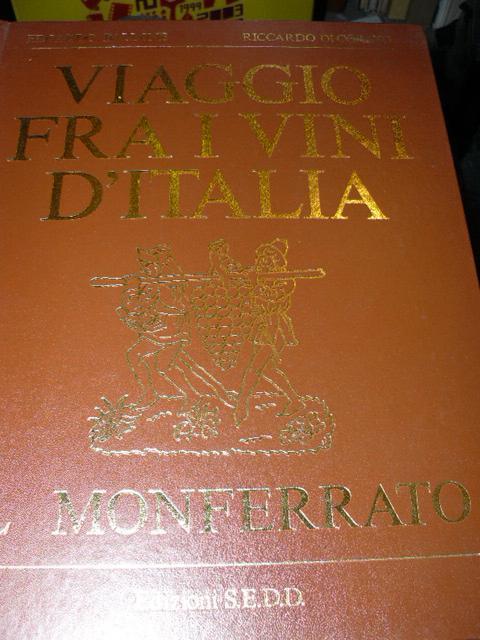 Viaggio fra i vini d'Italia. Il Monferrato - Edoardo Ballone - copertina