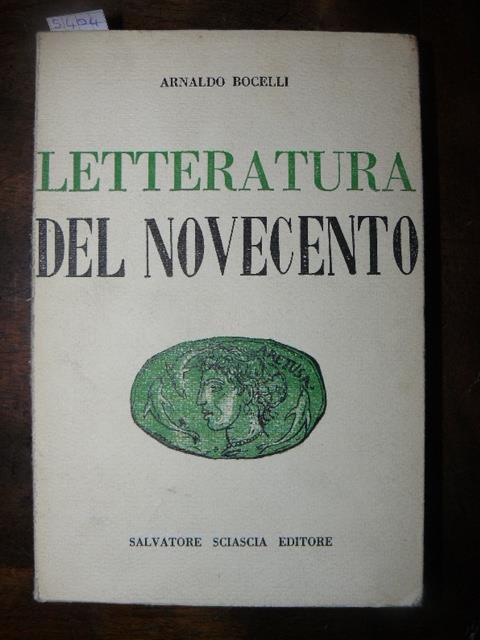 Letteratura del Novecento. Prima edizione - Arnaldo Bocelli - copertina