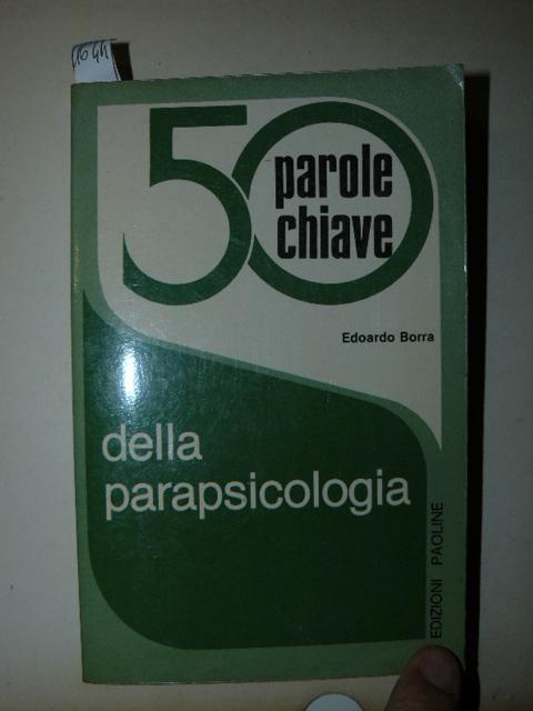 50 parole chiave della parapsicologia - Edoardo Borra - copertina