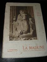 La Madunè. Poesie in dialetto romagnolo