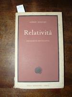 Relatività: Esposizione Divulgativa