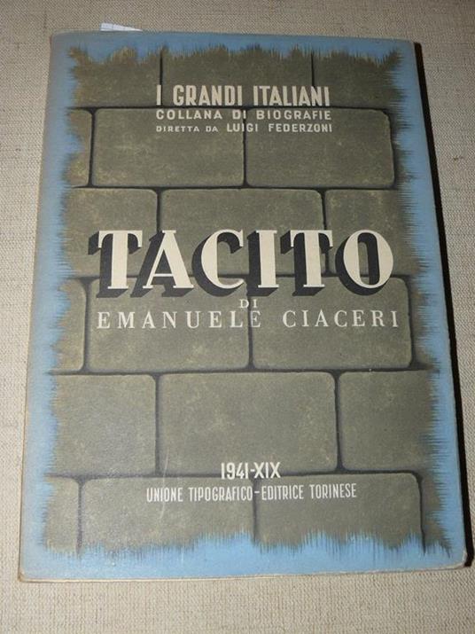Tacito. Con sei tavole in rotocalco - Emanuele Ciaceri - copertina