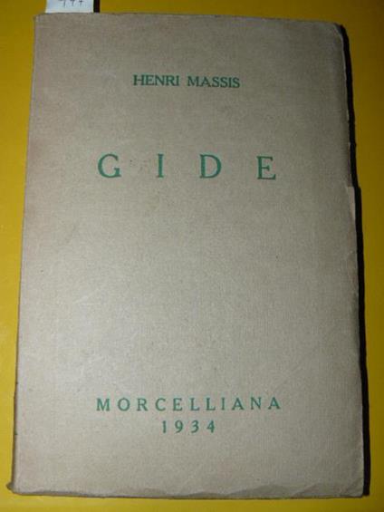 Gide. Traduzione di G:L: Pizzolari - Henri Massis - copertina