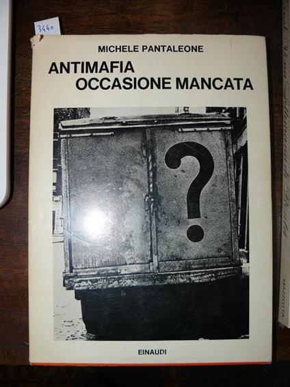 Antimafia occasione mancata - Michele Pantaleone - copertina