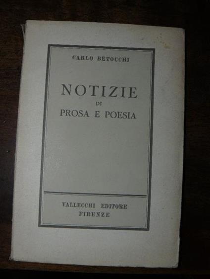 Notizie di prosa e poesia - Carlo Betocchi - copertina