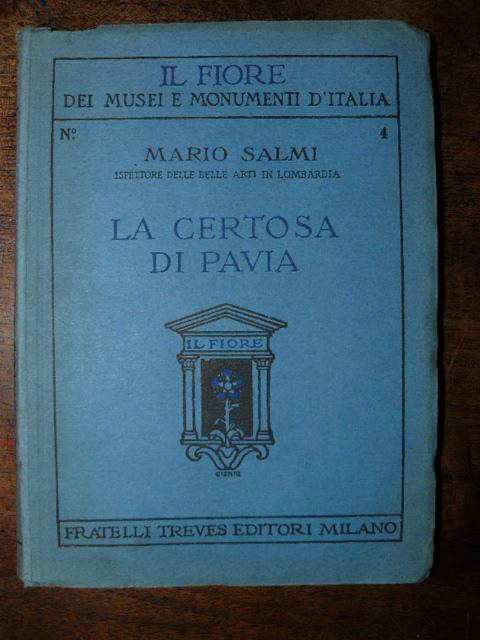 La Certosa di Pavia - Mario Salmi - copertina