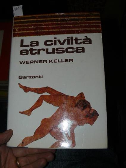 La civiltà etrusca - Werner Keller - copertina