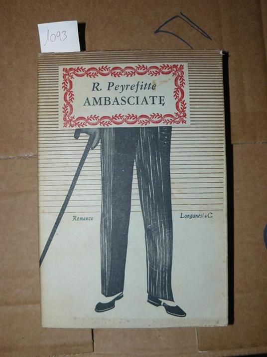 Le Ambasciate - Roger Peyrefitte - copertina