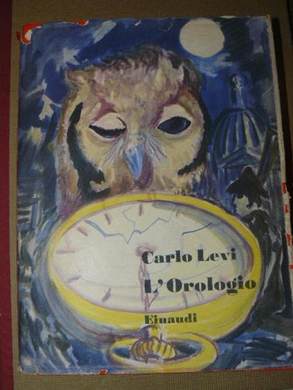 L' orologio - Carlo Levi - copertina