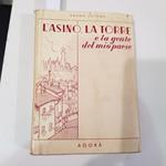 L' asino, la torre e la gente del mio paese