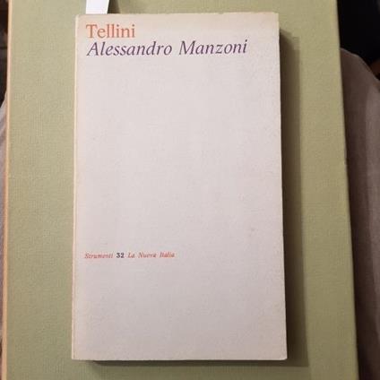 Alessandro Manzoni - Gino Tellini - copertina