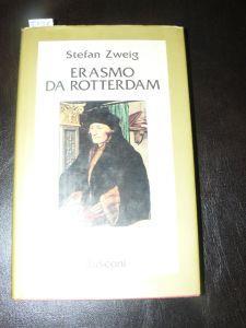 Erasmo da Rotterdam. Traduzione dal tedesco di Lavinia Mazzucchetti - Stefan Zweig - copertina