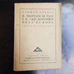 Il trattato di pace e il caos economico dell'Europa. Seconda edizione