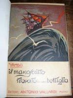 Il manoscritto trovato in una bottiglia Memorie dell'ingegnere Paolo Roberto Liviani raccolte e illustrate daYambo