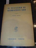 Il pensiero di Giambattista Vico. Una antologia dagli scritti. A cura di Paolo Rossi