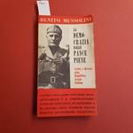 La Democrazia dalle pance piene. Scritti e discorsi della Repubblica Sociale Italiana