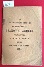 Almanacco di Mondovì. Guida amministrativa, giudiziaria, ecclesiastica scolastica e commerciale del circondario pel 1874. Anno IV