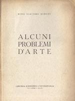 Alcuni problemi d' arte