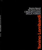 Tonino Lombardi. L'inquietudine della forma