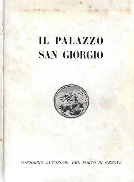 Il Palazzo San Giorgio - Orlando Grosso - copertina