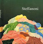 Attilio Steffanoni. Dipinti 1960-1985