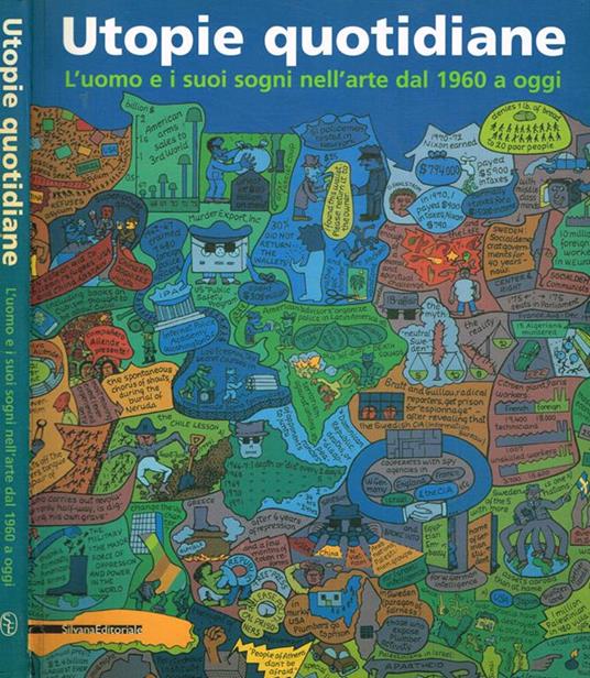 Utopie quotidiane. L'uomo e i suoi sogni nell'arte dal 1960 a oggi - Vittorio Fagone - copertina