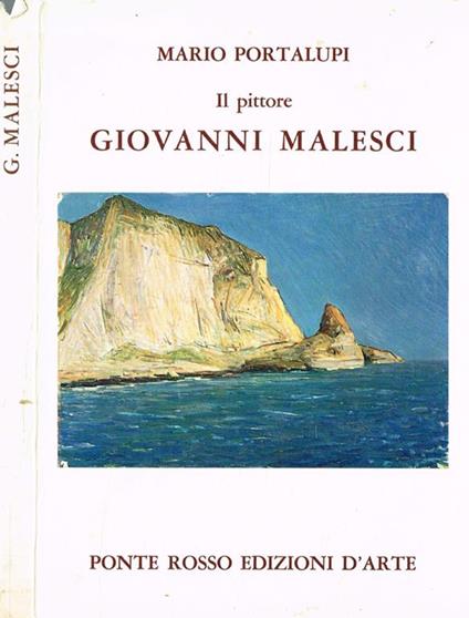 Il pittore Giovanni Malesci - Mario Portalupi - copertina