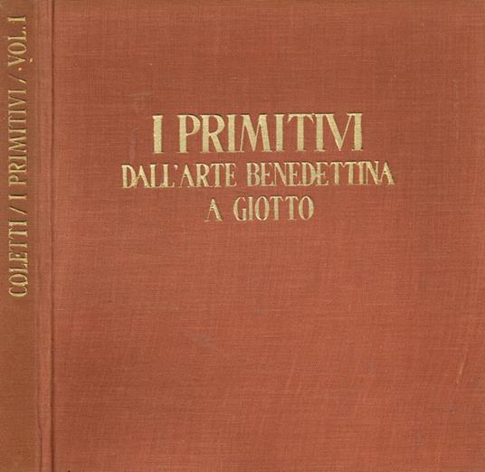 I primitivi vol.I - Luigi Coletti - copertina