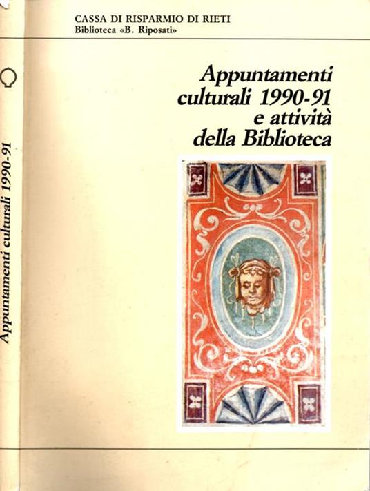 Appuntamenti culturali 1990-91 e attività della Biblioteca - Gianfranco Formichetti - copertina