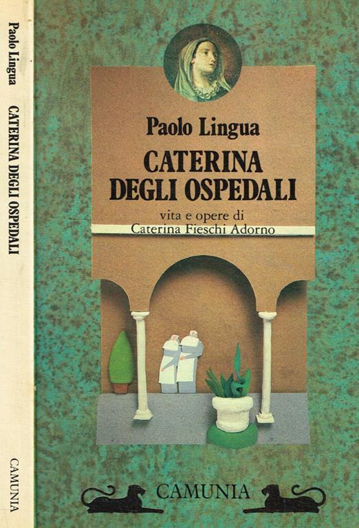 Caterina Degli Ospedali - Paolo Lingua - copertina