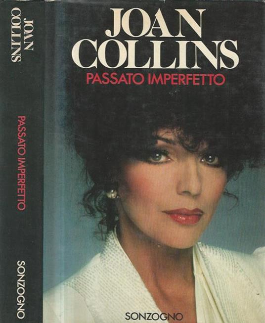 Passato imperfetto - Joan Collins - copertina