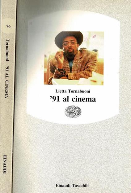 91 al Cinema - Lietta Tornabuoni - copertina