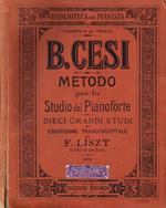 Metodo per lo studio del pianoforte. Dieci grandi studi di esecuzione trascendentale di F.Liszt