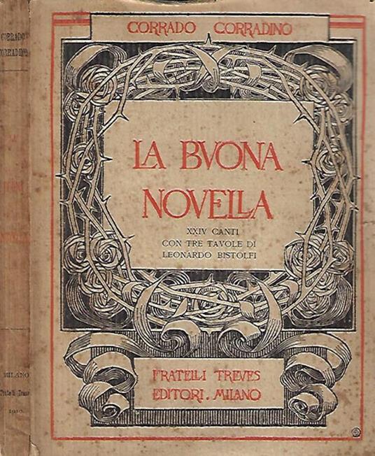 La Buona Novella: XXIV canti con tre tavole di Leonardo Bistolfi - Corrado Corradino - copertina