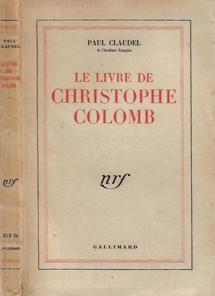 Le livre de Christophe Colomb - Paul Claudel - copertina