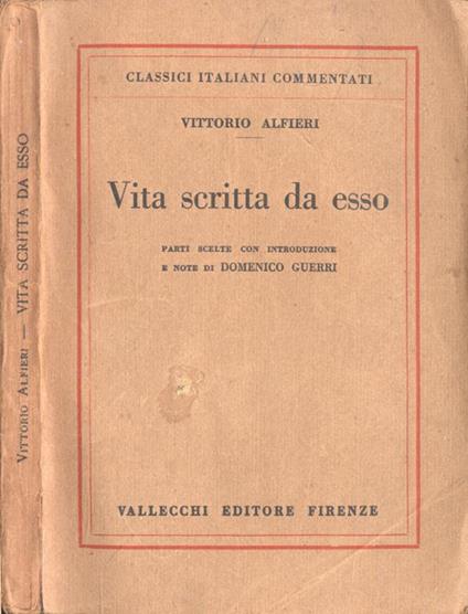 Vita scritta da esso - Vittorio Alfieri - copertina