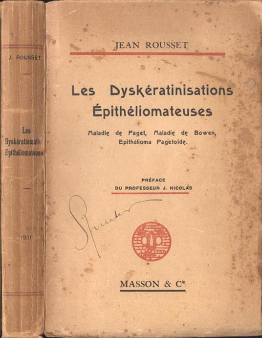 Les dyskèratinisations èpithèliomateuses - Jean Rousset - copertina