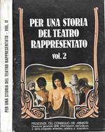 Per una storia del teatro rappresentato