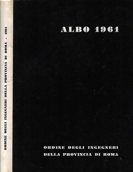 Ordine degli ingegneri della provincia di Roma Albo 1961 - copertina