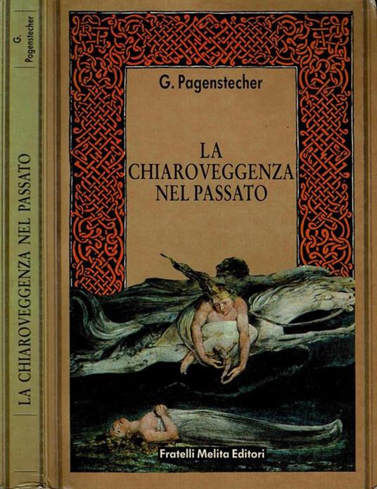 La chiaroveggenza nel passato - Gustav Pagenstecher - copertina