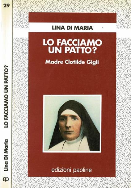 Lo facciamo un patto - Lina Di Maria - copertina