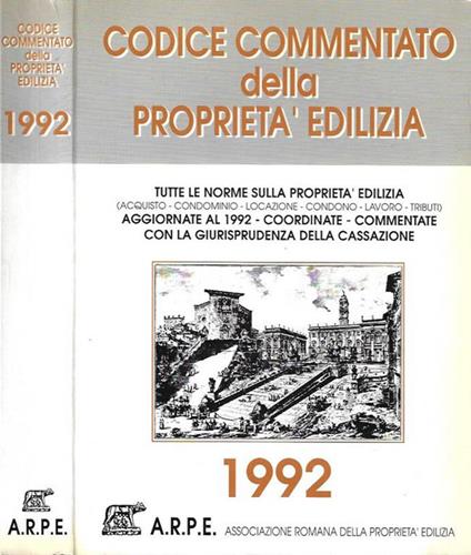 Codice Commentato della Proprietà Edilizia - Vittorio De Martino - copertina