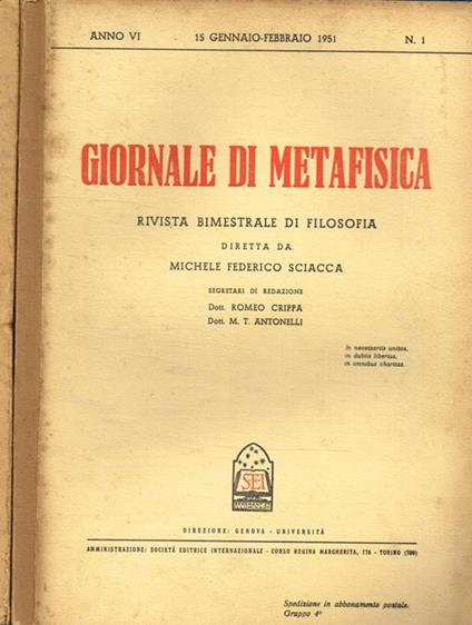 Giornale di metafisica. Rivista bimestrale di filosofia. Anno VI, n.1, 2, 1951 - Michele Federico Sciacca - copertina