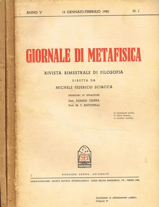 Giornale di metafisica. Rivista bimestrale di filosofia. Anno V, n.1, 3, 4, 1950 - Michele Federico Sciacca - copertina