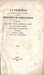La filologia avvantaggiata per la scoperta della biblioteca di Sardanapalo